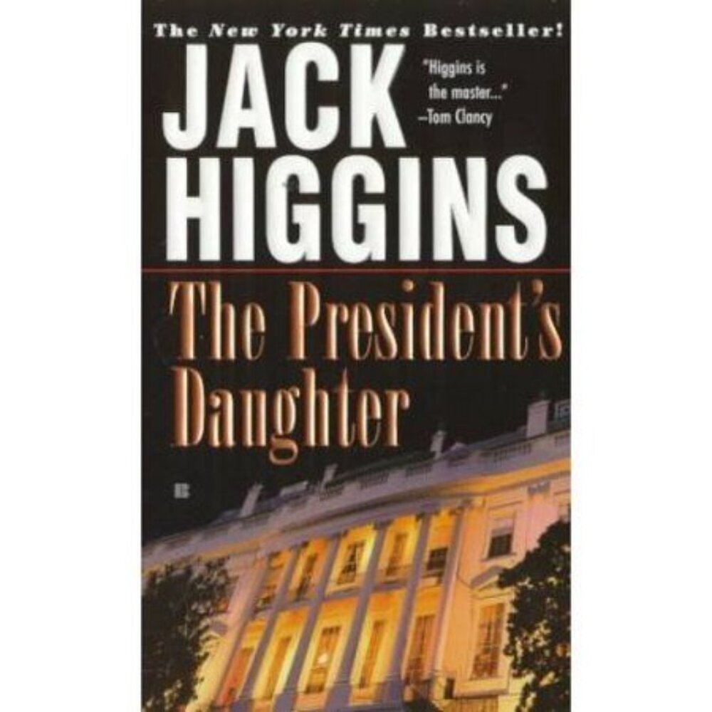 The President's Daughter (Sean Dillon) Paperback